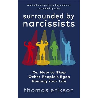 Surrounded by Narcissists, Taschenbuch von Thomas Erikson, Vermilion, 978-1-78504-367-3