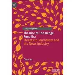 The Rise of Hedge Fund Control, Fachbücher von Qian Yu