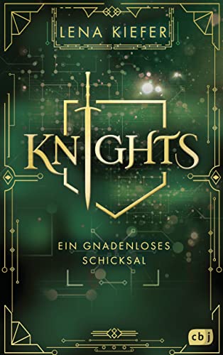 Lena Kiefer - KNIGHTS - Ein gnadenloses Schicksal: Die Fortsetzung der packenden Urban-Fantasy-Trilogie (Die KNIGHTS-Reihe, Band 2) - Preis vom 09.10.2026 07:28:09 h