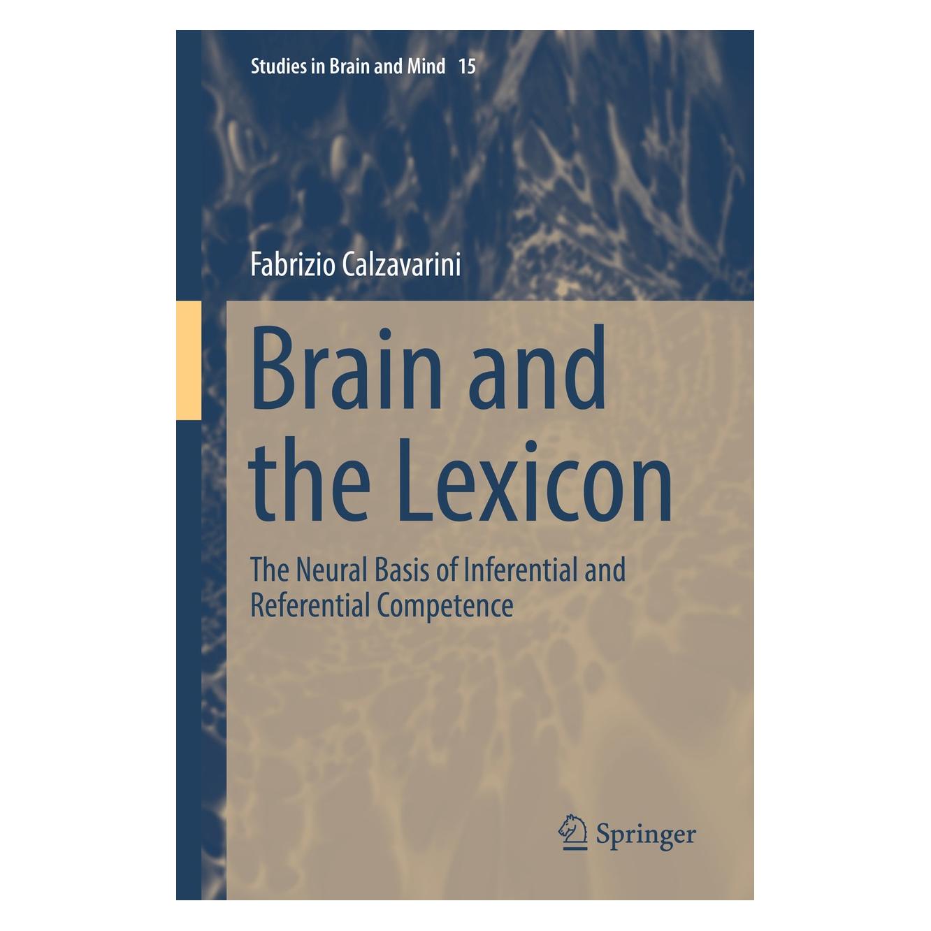 Springer Calzavarini:Brain and the Lexicon (Englisch, Hardcover, Fabrizio Calzavarini) (9783030275877)