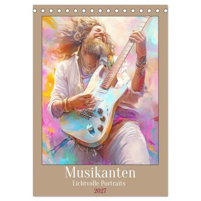 Musikanten - Lichtvolle Portraits (Tischkalender 2027 DIN A5 hoch), CALVENDO Monatskalender