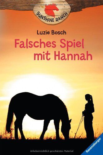 Luzie Bosch - Sunshine Ranch 3: Falsches Spiel mit Hannah - Preis vom 02.10.2026 23:42:20 h