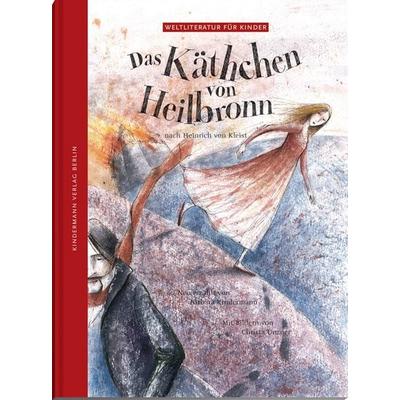 Das Käthchen von Heilbronn, Gebundene Ausgabe von Barbara Kindermann, Kindermann Verlag, 978-3-934029-19-4