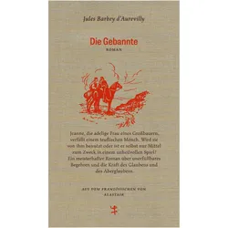Die Gebannte, Belletristik von Jules Barbey D'Aurevilly