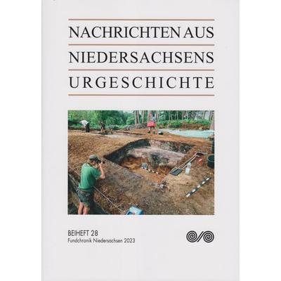 Nachrichten aus Niedersachsens Urgeschichte, Taschenbuch von , Isensee, Florian, GmbH, 978-3-7308-2320-0