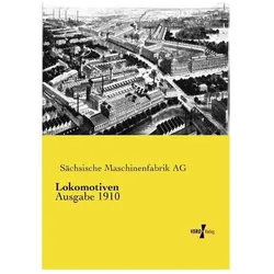Lokomotiven, Ratgeber von Sächsische Maschinenfabrik Ag