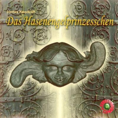 Das Hasenengelprinzesschen - James Headcliff, Audio, 9783690607131