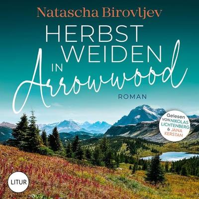 Herbstweiden in Arrowwood - Natascha Birovljev, Audio, 4069829328364