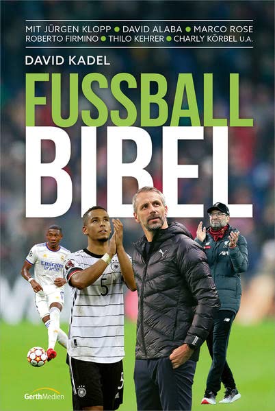 David Kadel - Fußball-Bibel (Edition 2022) - Preis vom 09.10.2026 07:28:09 h