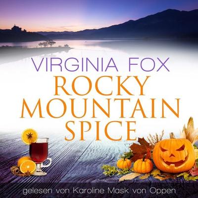 Rocky Mountain Spice - Virginia Fox, Audio, 9783907357002