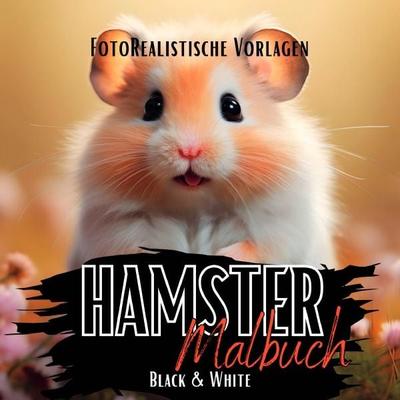 Black Midnight- Animals / Hamster Malbuch „Fotorealistisch“., Taschenbuch von Lucy´s Schwarze Malbücher, Epubli, 978-3-7584-2560-8