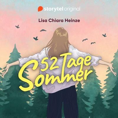 52 Tage Sommer - Lisa Chiara Heinze, Audio, 9789180115209
