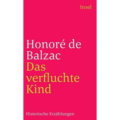 Die Menschliche Komödie. Die großen Romane und Erzählungen, Taschenbuch von Honore de Balzac, Insel Verlag, 978-3-458-33619-8