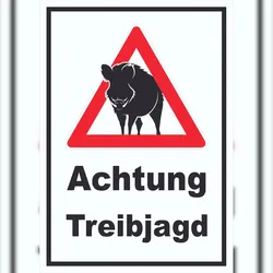 HB-Druck Achtung Treibjagd Schild A1 (594x841mm)