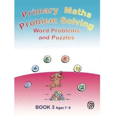Primary Maths Problem Solving, Taschenbuch von , Olivia Press Education, 978-0-9928372-1-1