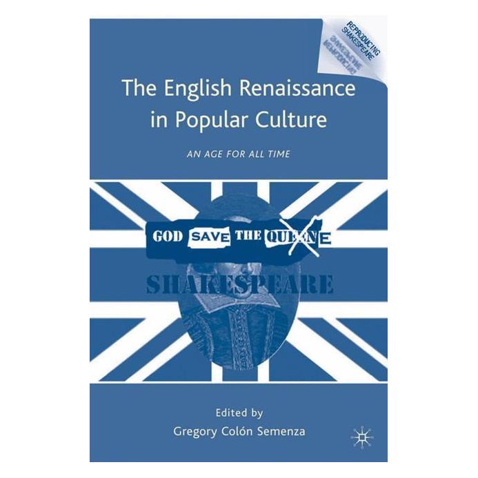 Palgrave Macmillan The English Renaissance in Popular Culture (Englisch, Hardcover, G. Semenza) (54558508)