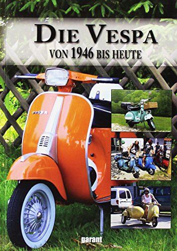 garant Verlag GmbH - Die Vespa - Preis vom 01.10.2026 17:08:56 h