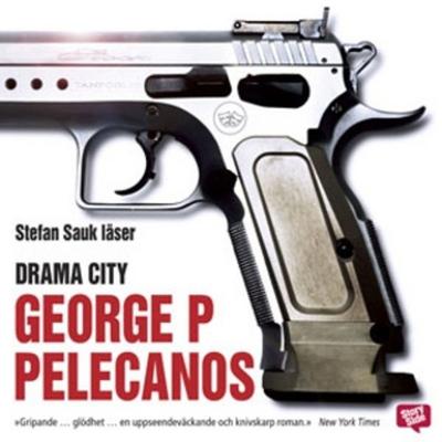 Drama city - George P. Pelecanos, Audio, 9789170361876