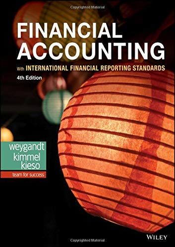 Weygandt, Jerry J. - Financial Accounting with International Financial Reporting Standards - Preis vom 30.09.2026 09:01:18 h