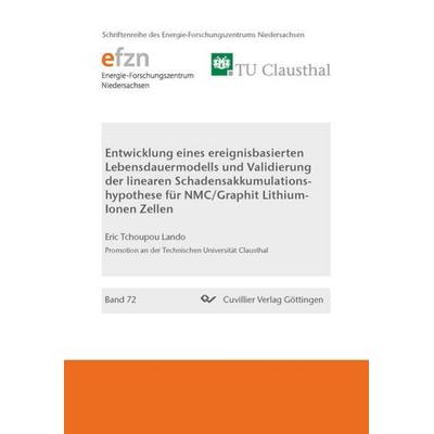 Entwicklung eines ereignisbasierten Lebensdauermodells und Validierung der linearen Schadensakkumulationshypothese für NMC/Graphit Lithium-Ionen