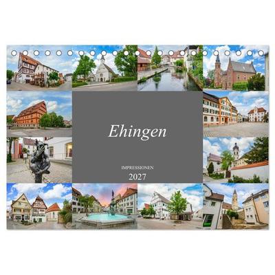 Ehingen Impressionen (Tischkalender 2027 DIN A5 quer), CALVENDO Monatskalender