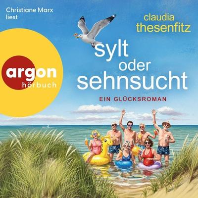 Sylt oder Sehnsucht - Claudia Thesenfitz, Audio, 9783732487097