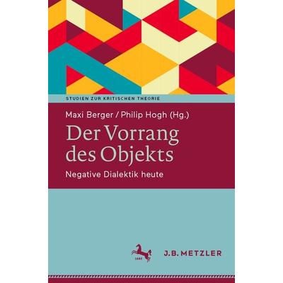 Der Vorrang des Objekts, Taschenbuch von , Springer Berlin, 978-3-662-65689-1