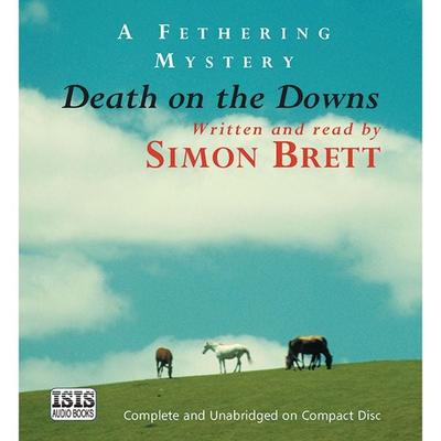 Death on the Downs - Simon Brett, Audio, 9781445081892
