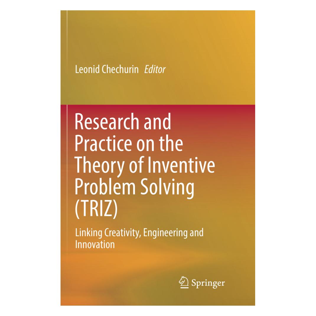 Springer Research and Practice on the Theory of Inventive Problem Solving (TRIZ) (Englisch, Softcover, Leonid Chechurin) (56008209)