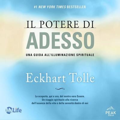 Il potere di adesso - Eckhart Tolle, Audio, 9798894890067