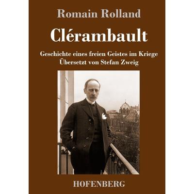 Clérambault, Gebundene Ausgabe von Romain Rolland, Hofenberg, 978-3-7437-3328-2