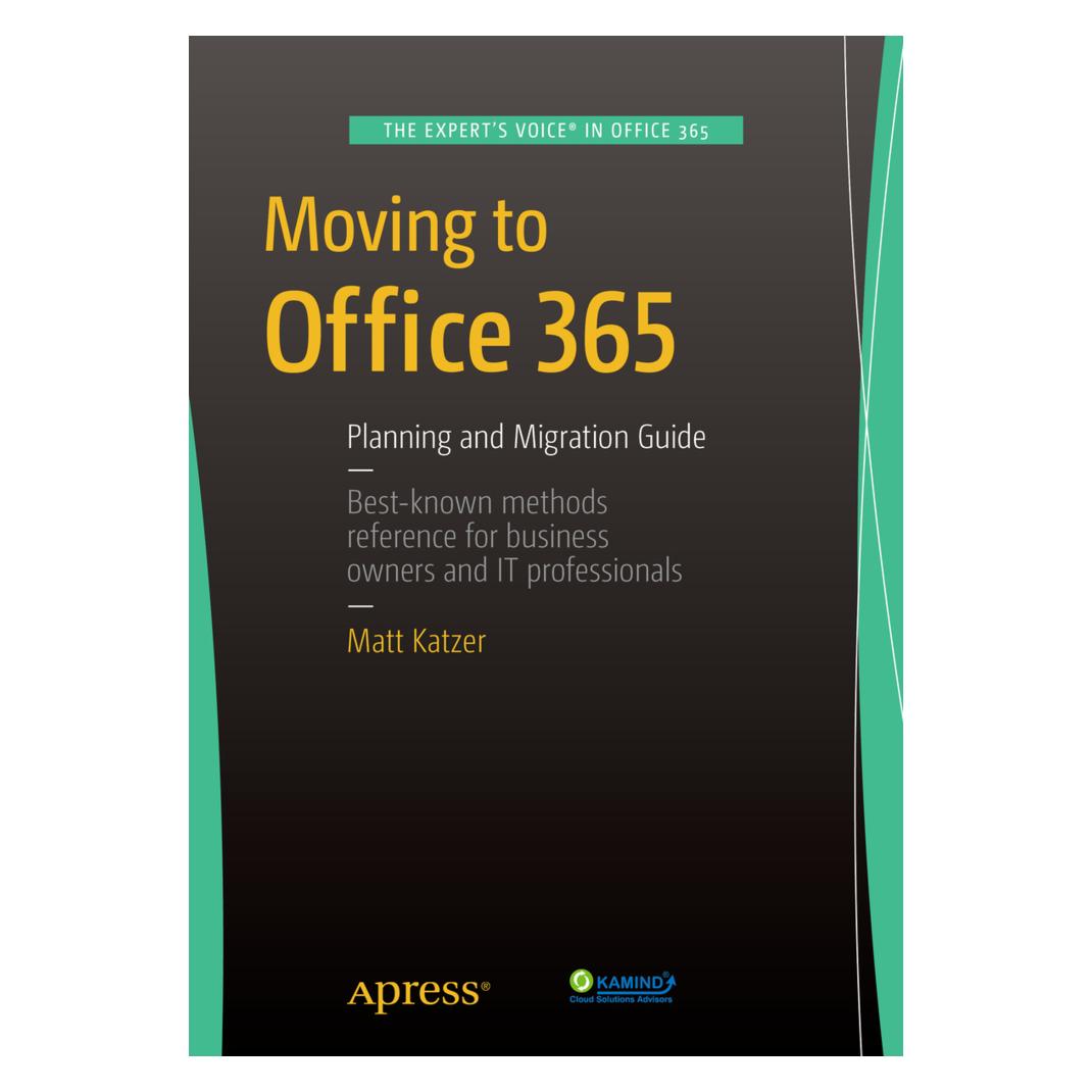 Springer Moving to Office 365 (Englisch, Softcover, Matthew Katzer) (55589371)
