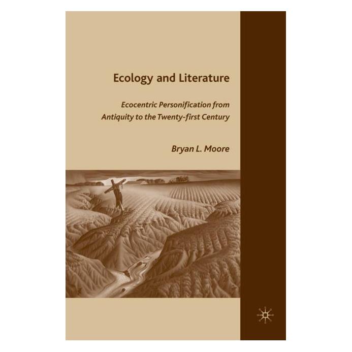 Palgrave Macmillan Moore:Ecology and Literature (Englisch, Hardcover, B. Moore) (63049856)