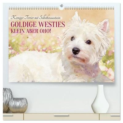 Goldige Westies - klein aber oho! (hochwertiger Premium Wandkalender 2027 DIN A2 quer), Kunstdruck in Hochglanz
