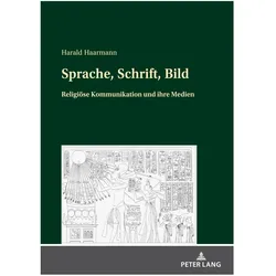 Sprache, Schrift, Bild, Fachbücher von Harald Haarmann