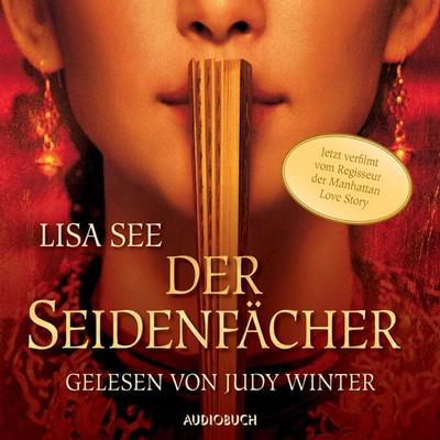 Der Seidenfächer - Lisa See, Audio, 9783899648348