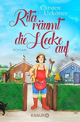 Carsten Uekötter - Rita räumt die Hecke auf: Roman - Preis vom 09.10.2026 07:28:09 h