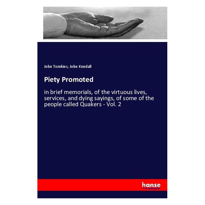 Hansebooks Piety Promoted (Englisch, Softcover, John Kendall, John Tomkins) (55973030)