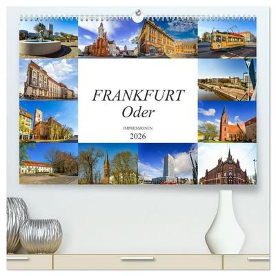 Frankfurt Oder Impressionen (hochwertiger Premium Wandkalender 2026 DIN A2 quer), Kunstdruck in Hochglanz