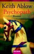 Keith Ablow - Psychopath - Preis vom 12.10.2026 11:37:12 h