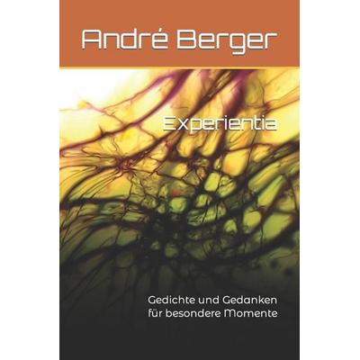 Experientia, Taschenbuch von André Berger, Independently Published