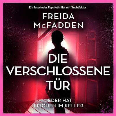 Die verschlossene Tür - Freida McFadden, Audio, 9781805507147