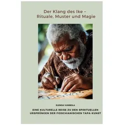 Vunibola:Der Klang des Ike - Rituale, M, Sachbücher