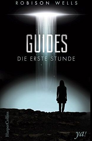 Robison Wells - Guides - Die erste Stunde - Preis vom 19.10.2026 19:33:35 h
