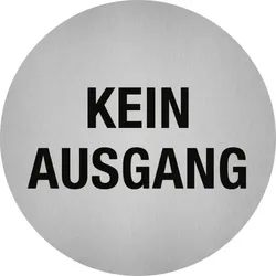 Aufkleber - Piktogramm Kein Ausgang, Edelstahl, selbstklebend, Ø 50 mm