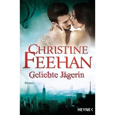 Geliebte Jägerin / Leopardenmenschen Band 6, Taschenbuch von Christine Feehan, Heyne, 978-3-453-31810-6