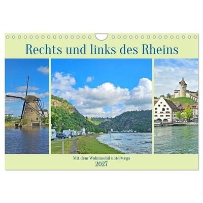 Rechts und links des Rheins. Mit dem Wohnmobil unterwegs. (Wandkalender 2027 DIN A4 quer), CALVENDO Monatskalender