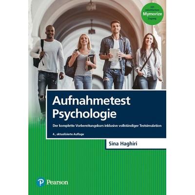 Aufnahmetest Psychologie, Taschenbuch von Sina Haghiri, Pearson Studium ein Imprint von Pearson Benelux B.V., 978-3-86894-447-1