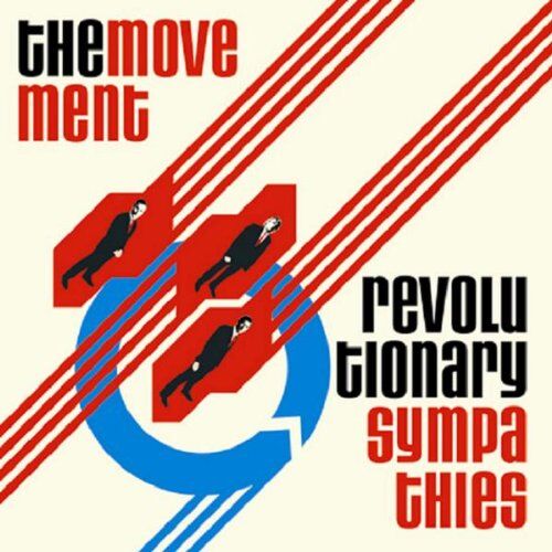 The Movement - Revolutionary Sympathies - Preis vom 09.10.2026 07:28:09 h