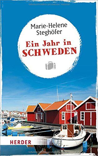 Marie-Helene Steghöfer - HERDER spektrum: Ein Jahr in Schweden - Preis vom 13.10.2026 11:25:28 h